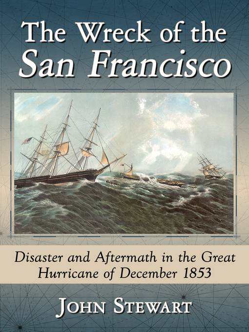 Title details for The Wreck of the San Francisco by John Stewart - Available